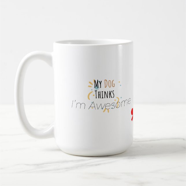 Caneca De Café Meu Cachorro Acha Que Sou Incrível – Amante de Ani (Esquerda)