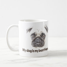 Caneca De Café Meu cachorro é meu melhor amigo.