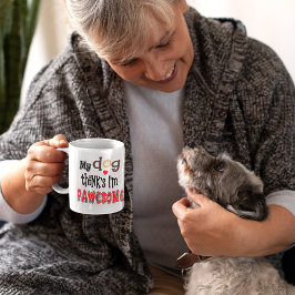 Caneca De Café Meu Cachorro pensa que eu sou uma tipografia do Pu