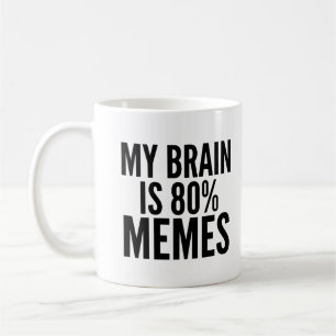 Caneca De Café Meu Cérebro é 80% Memes Funny Meme