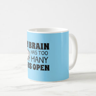 Caneca De Café Meu Cérebro Tem Muitas Abas Abertas