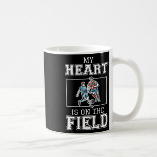 Caneca De Café Meu Coração Está Naquele Campo De Futebol Amor Do 