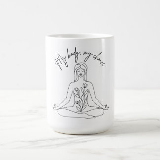 Caneca De Café Meu Corpo, Minha Escolha