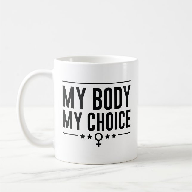 Caneca De Café Meu Corpo Minha Escolha (Esquerda)