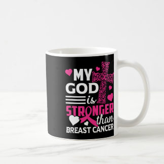 Caneca De Café Meu Deus É Mais Forte Que A Consciência Do Cancer