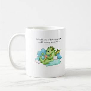 Caneca De Café Meu dragão e eu temos planos