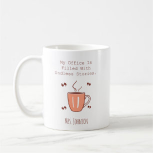 Caneca De Café Meu Escritório Está Cheio de Histórias Sem Fim Lei