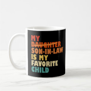 Caneca De Café Meu Filho Em Direito Minha Filha Favorita Substitu
