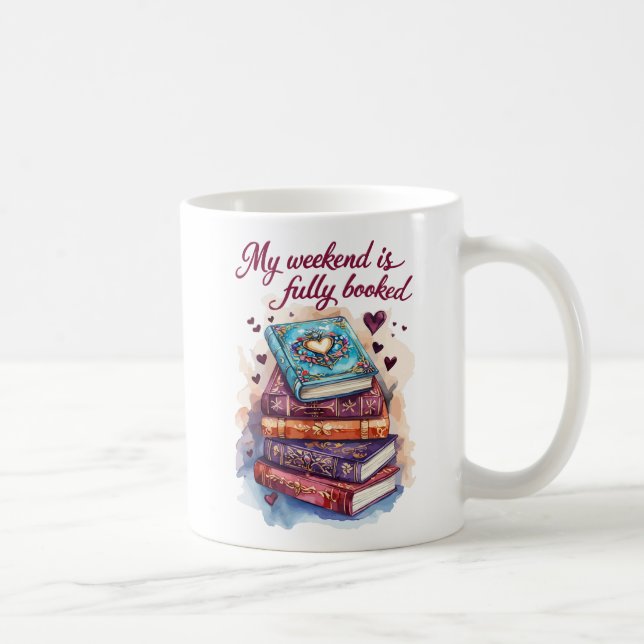 Caneca De Café Meu fim de semana está totalmente ocupado (Direita)