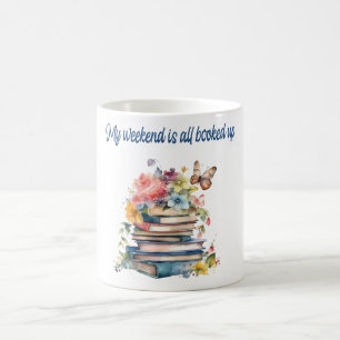 Caneca De Café Meu fim de semana está totalmente reservado