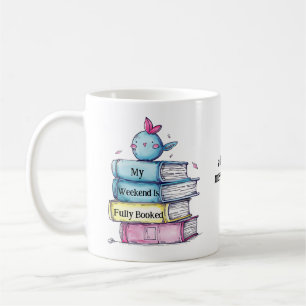 Caneca De Café Meu Fim de Semana Está Totalmente Reservado Ama