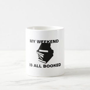 Caneca De Café Meu Fim De Semana Está Tudo Reservado