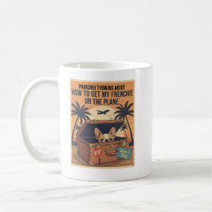 Caneca De Café Meu Frenchie Está Vindo Comigo Divertida Viagem Fr
