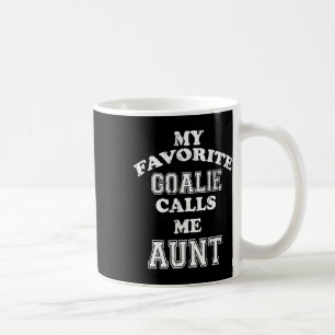 Caneca De Café Meu Goalie Favorito Me Chama Tia Soccer Hockey Spo