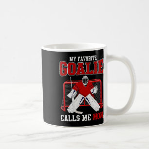 Caneca De Café Meu goleiro favorito me chama de mãe Futebol Hóque