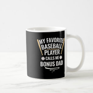 Caneca De Café Meu Jogador De Baseball Favorito Me Chama De Pai D