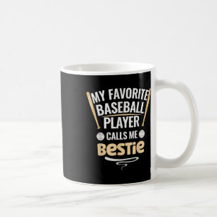 Caneca De Café Meu Jogador De Beisebol Favorito Me Chama De Besti