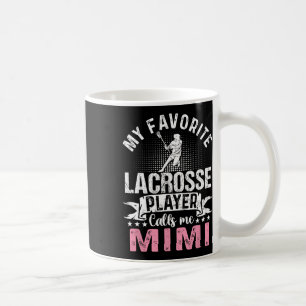 Caneca De Café Meu jogador de lacrosse favorito me chama de Mimi