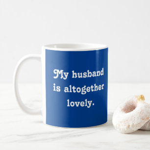 Caneca De Café Meu Marido É Totalmente Adorável Dia dos Namorados