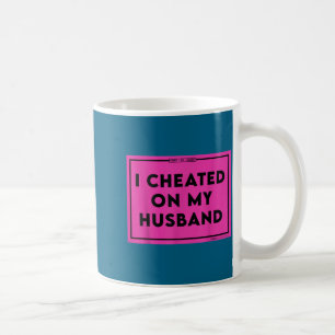 Caneca De Café Meu Marido Infiel sendo Humilhado