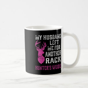 Caneca De Café Meu marido me deixou para a viúva de outro caçador