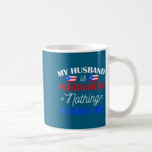 Caneca De Café Meu marido porto-riquenho nada me assusta como esp