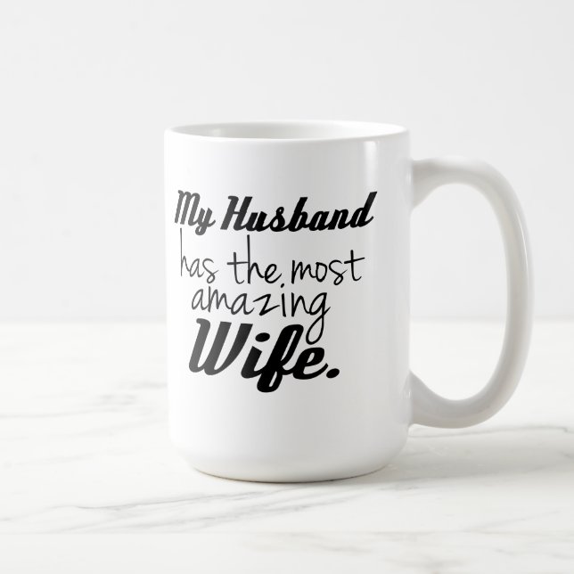Caneca De Café Meu marido tem a esposa a mais surpreendente (Direita)
