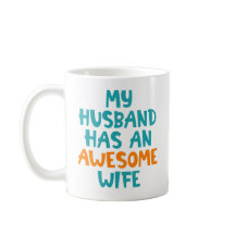 Meu Marido Tem Uma Esposa Incrível