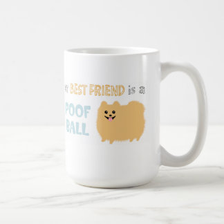 Caneca De Café Meu melhor amigo é um POOF BALL - Pomeraniano boni