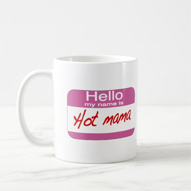 Caneca De Café Meu nome é Mama quente (Esquerda)