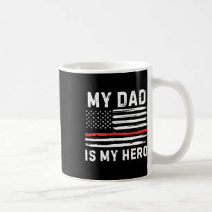 Caneca De Café Meu Pai É Meu Herói Bombeiro Linha Vermelha Americ