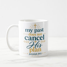Caneca De Café Meu Passado Não Cancela Seu Plano Verdade Bíblica
