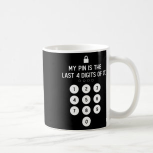 Caneca De Café Meu Pino É Os Últimos 4 Dígitos Do Símbolo Pi Núme