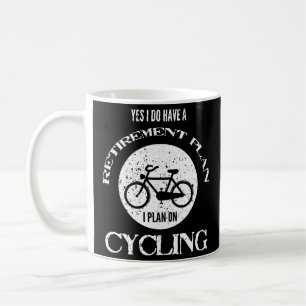 Caneca De Café Meu plano de aposentação está dando um ciclo o