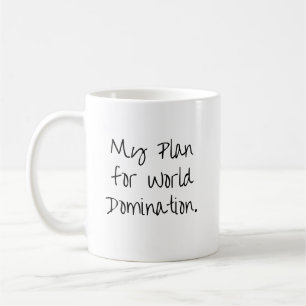 Caneca De Café Meu Plano para Dominação Mundial