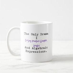 Caneca De Café Meu Único Drama Gráficos Ângulos Álgebra Diversão