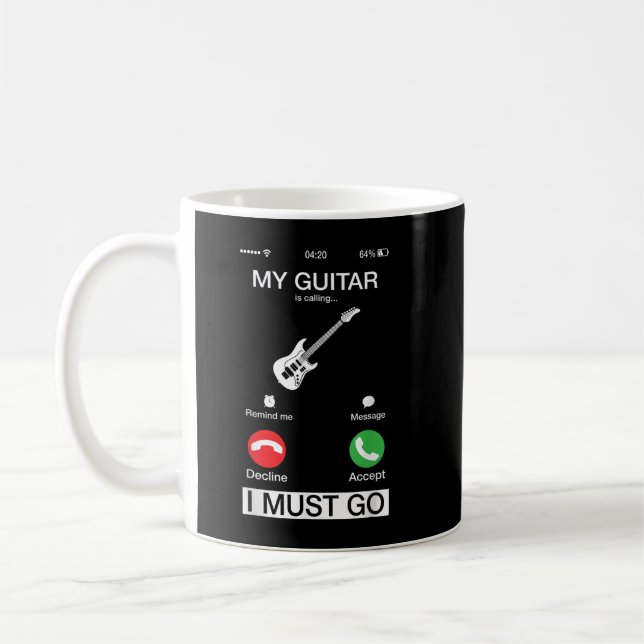Caneca De Café Meu violão está me chamando e eu preciso ir Funny  (Esquerda)