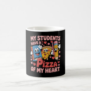 Caneca De Café Meus Alunos Têm Uma Pizza Do Meu Coração Professor