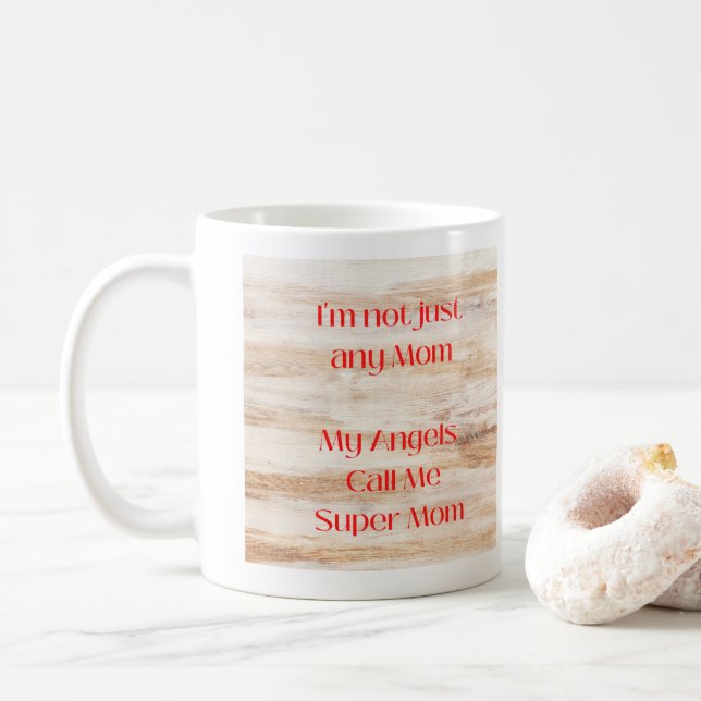 Caneca De Café Meus anjos me chamam de super-mãe (Com Donut)
