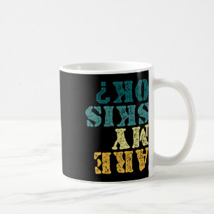 Caneca De Café Meus Esquis Estão Bem Virados de Cabeça Para Baixo