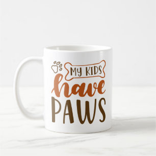 Caneca De Café Meus Filhos Têm Patas