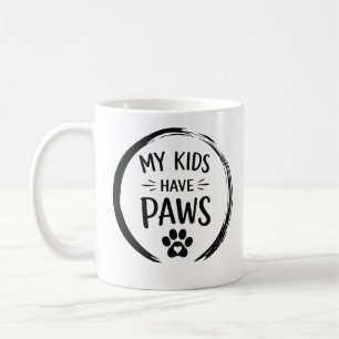 Caneca De Café Meus Filhos Têm Patas Citação de Mãe/Pai de Cachor