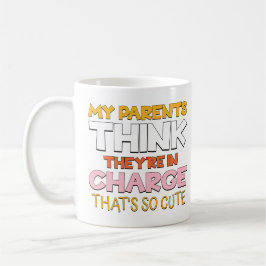 Caneca De Café Meus pais acham que estão no comando que é tão bon