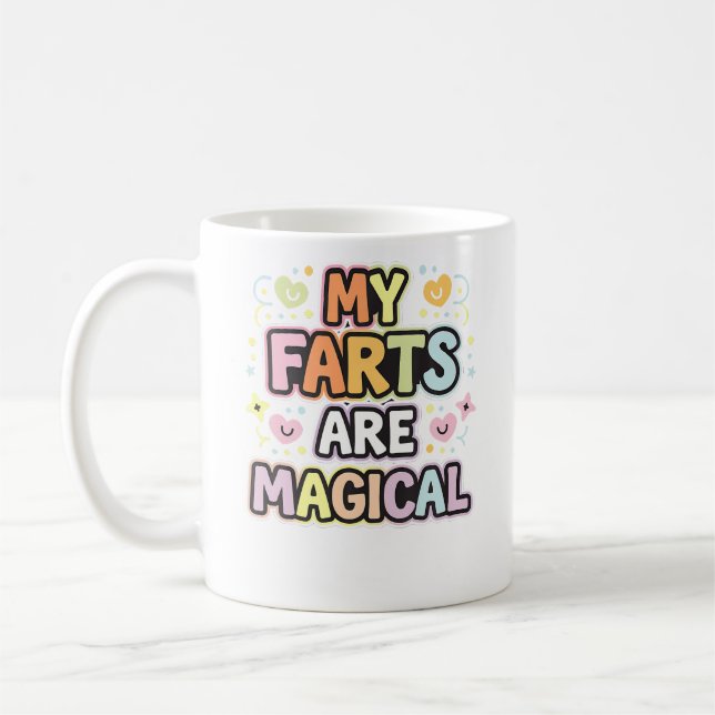 Caneca De Café Meus Peidos São Mágicos Humor Sarcasmo --- (Esquerda)