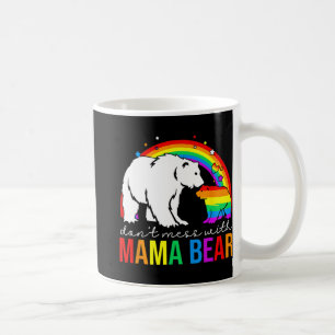 Caneca De Café Mexa Com a Mamãe Urso Orgulho LGBT Engraçado Dia d