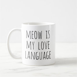 Caneca De Café Miau É Minha Linguagem do Amor Texto Mínimo Gato