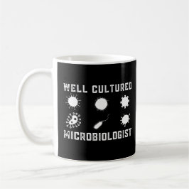 Caneca De Café Microbiologia Engraçada Microbiólogo Bem Cultivado