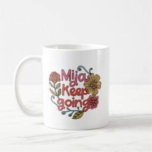 Caneca De Café Mija Continue Seguindo   Adesivo Inspirador Latino