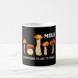 Caneca De Café Milf Cogumelos Que Gostaria De Forrar, Cogumelo En