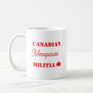 Caneca De Café Milícia Canadiana Menopause